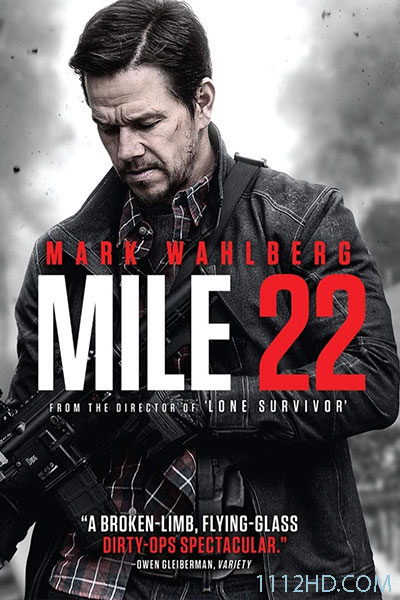 MILE 22