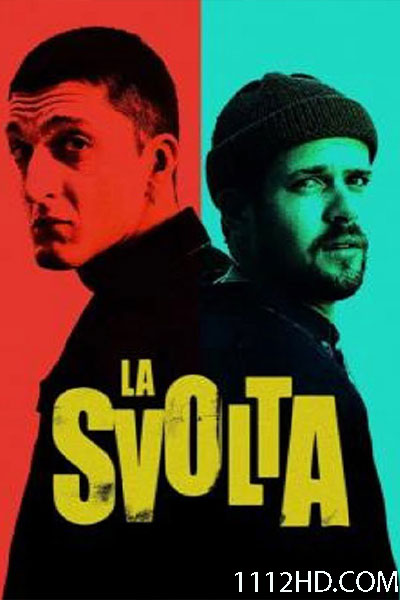 ดูหนัง The Turning Point (La svolta)