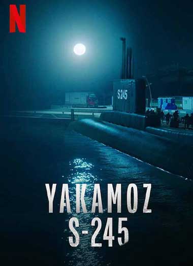 ดูซีรี่ย์ Yakamoz S-245