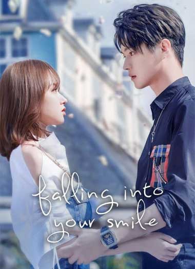 ดูซีรี่ย์จีน รักยิ้มของเธอ พากย์ไทย (จบ) (Falling Into Your Smile)