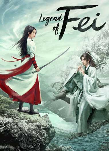 ดูซีรี่ย์จีน นางโจร (Legend of Fei) EP.1-51 จบ พากย์ไทย