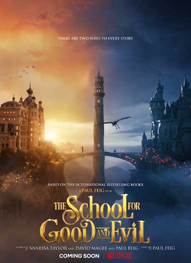 ดูซีรี่ย์ The School for Good and Evil (โรงเรียนแห่งความดีและความชั่ว) HD พากย์ไทย เต็มเรื่อง – Netflix