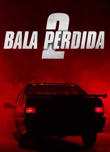 ดูหนัง Lost Bullet 2 (2022) แรงทะลุกระสุน 2 HD เต็มเรื่อง พากย์ไทย – Netflix