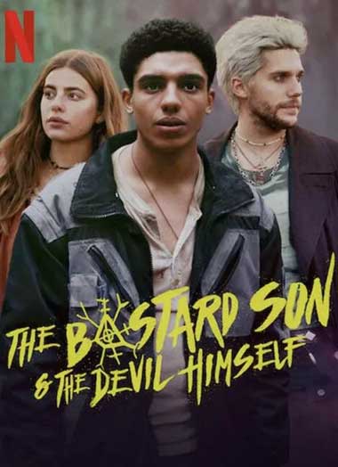 ดูซีรี่ย์ พ่อมดสองสายเลือด Netflix (2022) The Bastard Son & The Devil Himself EP.1-8 พากย์ไทย