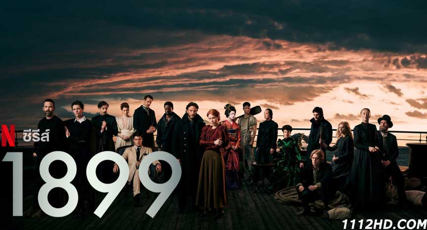 ดูซีรี่ย์ 1899 Season 1 Netflix 