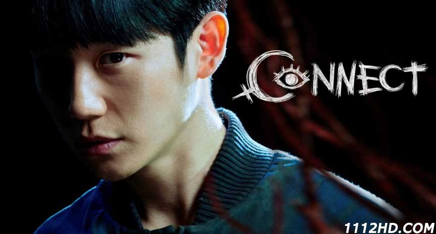 ดูซีรี่ย์ Connect (2022) พากย์ไทย 