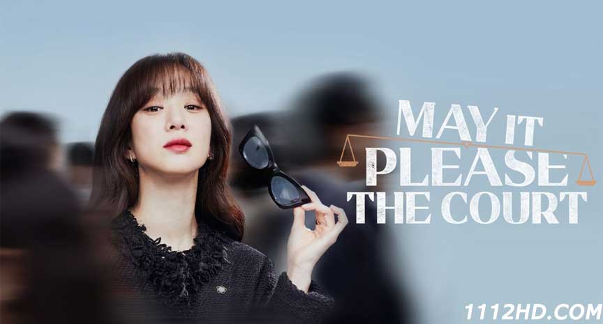  May It Please The Court (2022) พากย์ไทย
