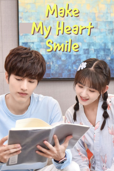 Make My Heart Smile ยิ้มให้รัก จากหัวใจ (2021)