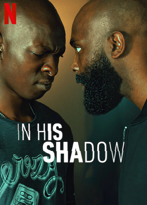 ดูหนัง In His Shadow ราชาเงา (2023) Netflix พากย์ไทย