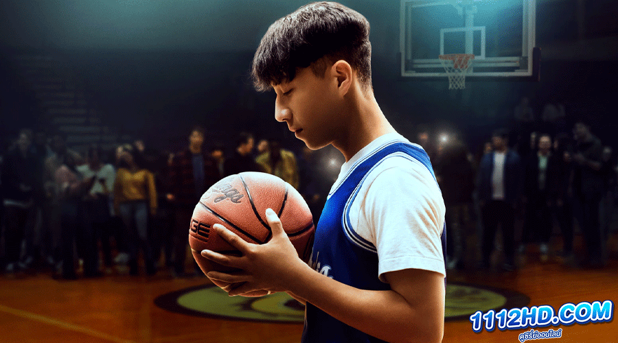 ดูหนัง Chang Can Dunk (2023)