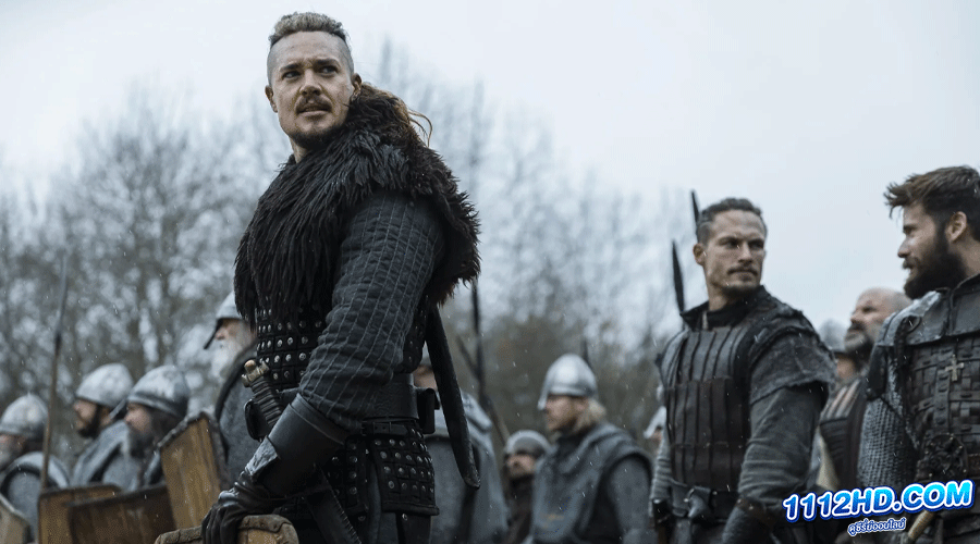 The Last Kingdom: Seven Kings Must Die หรือ “เจ็ดกษัตริย์จักวายชนม์” 