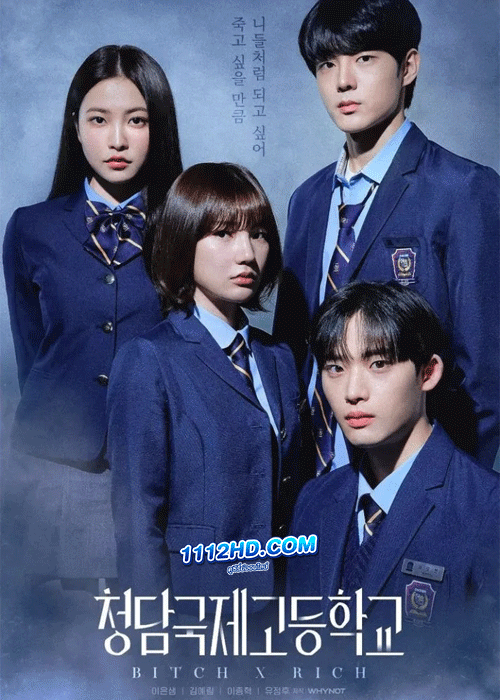 ดูซีรี่ย์ Bitch x Rich (2023) มัธยมXชนชั้น (พากย์ไทย – ซับไทย) EP.1-10 (จบ)