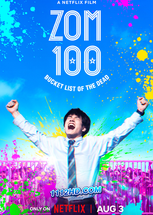 ดูหนัง Zom 100: Bucket List of the Dead (2023)