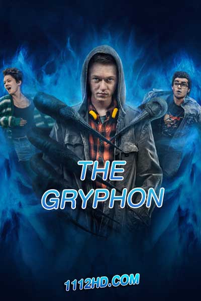 ดูซีรี่ย์ กริฟฟอน The Gryphon (2023) – ซับไทย