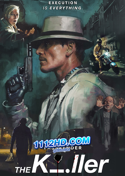 ดูหนัง The Killer นักฆ่า (2023) Netflix (พากย์ไทย)