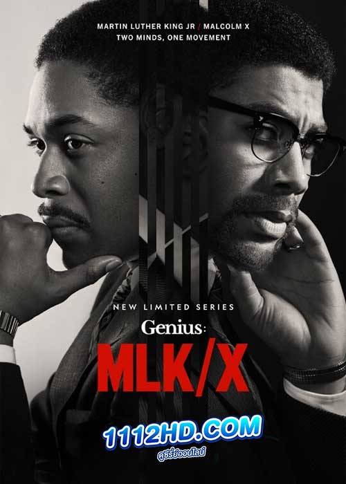 ซีรี่ย์ Genius: MLK/X (2024)