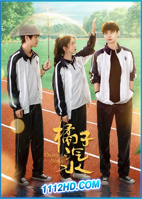 ดูซีรี่ย์ ซู่ซ่ารักรสส้ม Orange Soda