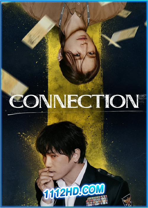 ดูซีรี่ย์ จุดเชื่อมตาย Connection (2024) ซับไทย EP.1-14 (จบ)