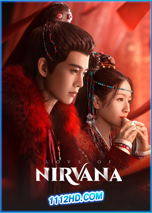 ดูซีรี่ย์ ธารธารารักนิรันดร์ Love of Nirvana (2024)