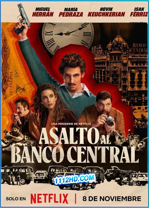 ปล้นสะเทือนเมือง Bank Under Siege (2024)