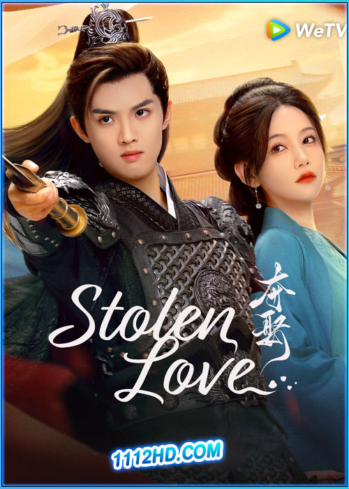 ชิงรักสลักใจ Stolen Love (2025)
