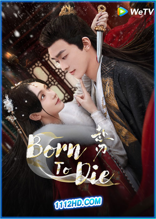 ลิขิตคมดาบ Born To Die (2025)