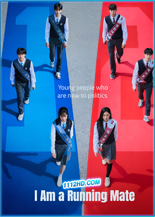 ดูซีรี่ย์ เกมชิงโหวต I Am A Running Mate