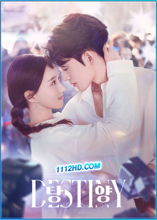 ดูซีรี่ย์ รักนี้ พรหมลิขิตจัดให้ Destiny (2025) ซับไทย EP.1-24 (จบ)