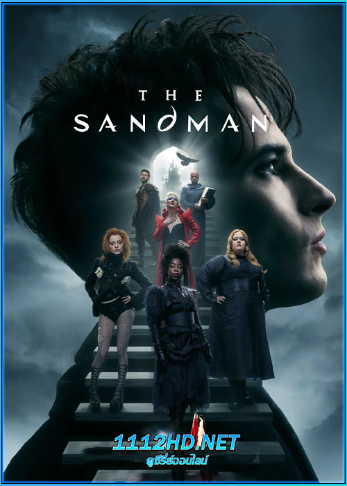 ดูซีรี่ย์ เดอะ แซนด์แมน ซีซั่น 2 The Sandman 2 (2025) พากย์ไทย EP.1-6 (จบ)