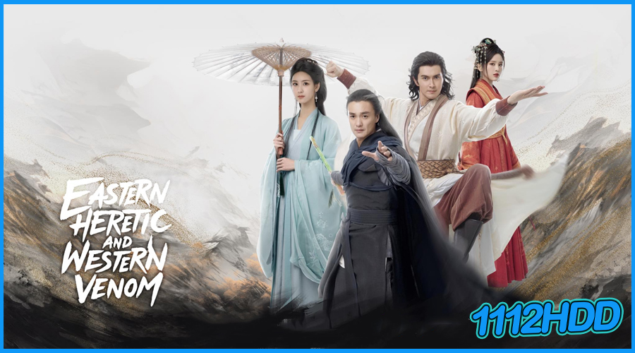 ดูซีรี่ย์ ศึกประลองยุทธบนเขาฮว่าซาน มารบูรพาและพิษประจิม