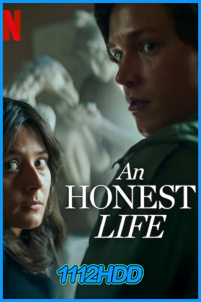 ดูหนัง ชีวิตซื่อ An Honest Life (2025) พากย์ไทย HD