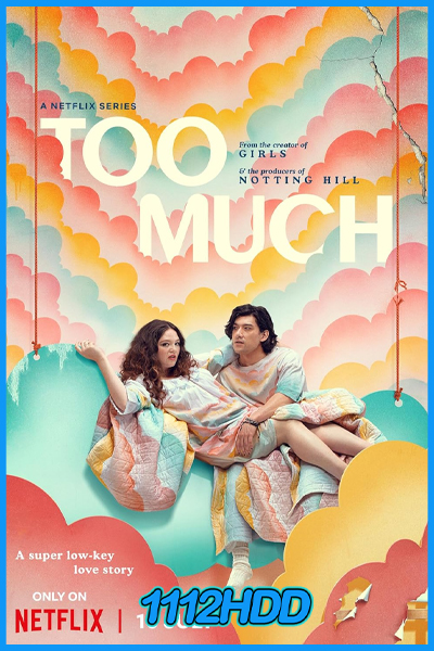ดูซีรี่ย์ รักเกินเบอร์ ก็เธอเกินไป TOO MUCH (2025) พากย์ไทย EP.1-10 (จบ)