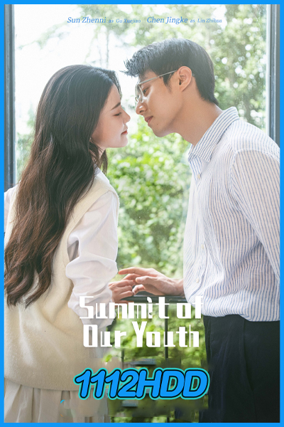 Summit of Our Youth (2025) ซับไทย