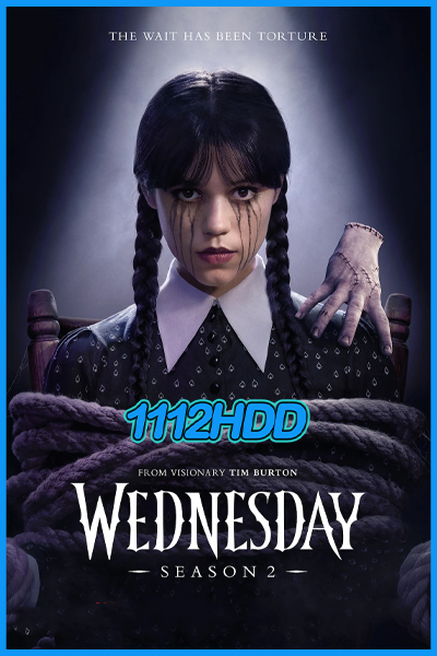 Wednesday Season 2 เวนส์เดย์ แอดดัมส์ 2 (2025)