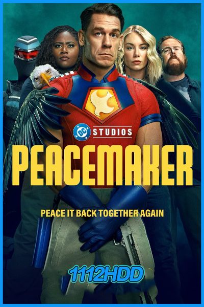 ดูซีรี่ย์ พีซเมคเกอร์ ซีซั่น 2