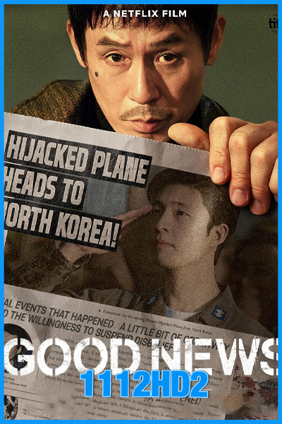 ดูหนัง พลิกน่านฟ้าผ่าวิกฤติ Good News (2025) พากย์ไทย เต็มเรื่อง