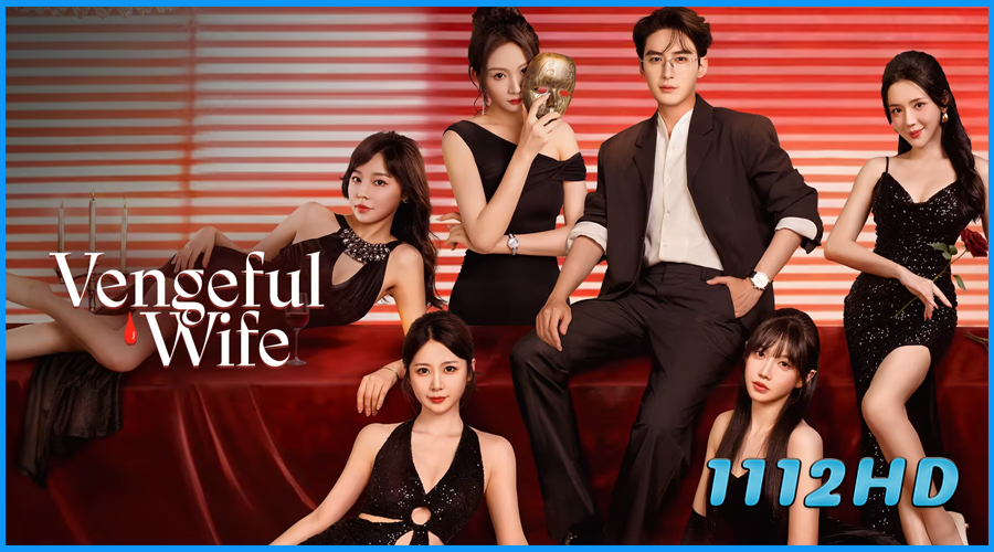 ดูซีรี่ย์ ศึกสวมหน้ากาก Vengeful Wife (2025)
